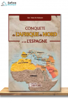 Conquista del Nord Africa e della Spagna di Ibn 'Abd Al-Hakam - Edizioni La Nostra Storia