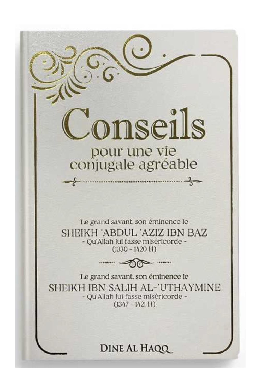 Råd til et behageligt ægteskabsliv – Sheikh Abdul Aziz Ibn Baz og Sheikh Ibn Salih Al-Uthaymine-Femme musulmane-Safwa Boutique