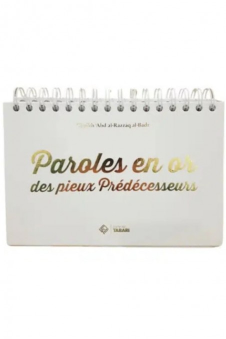 Gouden woorden van de vrome voorgangers van Abd al-Razzaq al-Badr - TABARI Uitgaven-Agendas & calendriers-Safwa Boutique