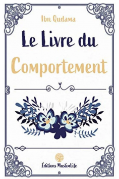 O Livro do Comportamento de Ibn Qudama - Edição MuslimLife