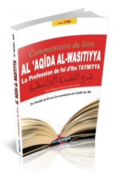 Al - Aqidah Al-Wasitiyyah Enligt Ibn Taymiyyah - Utgåva...