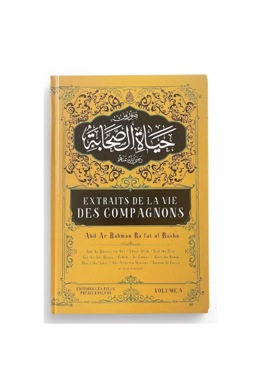 Estratti dalla vita dei compagni (Volume 5) - Edizioni I Pii Predecessori-Histoire & Biographie-Safwa Boutique