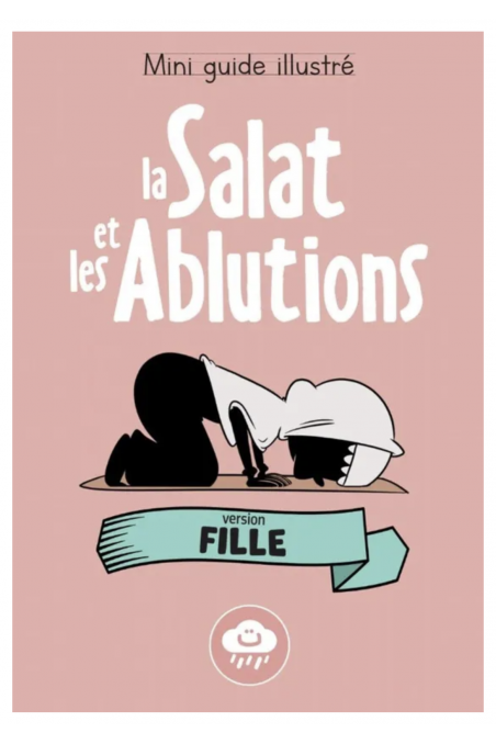 Mini Illustreret Guide: Salat og Ablutioner (Pige Version) - Bdouin Udgaver-Livres Enfants-Safwa Boutique