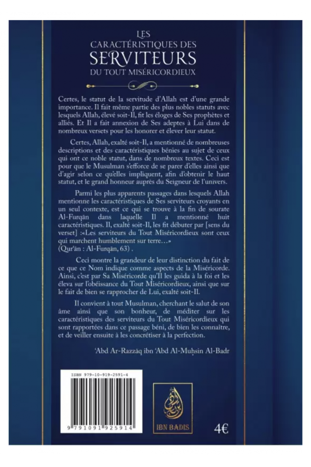 Le caratteristiche dei servitori del Misericordiosissimo di Abd Ar-Razzâq al-Badr - Edizione IBN BADIS-Rappels & Invocations-Safwa Boutique