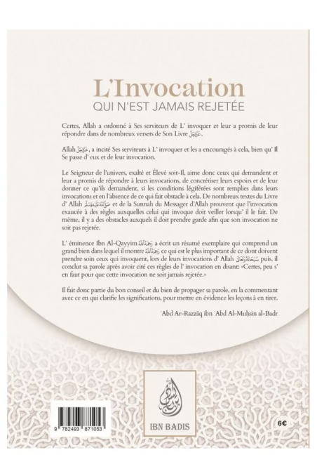 A invocação que nunca é rejeitada de ʿAbd Ar-Razzāq al-Badr - Edição IBN BADIS-Rappels & Invocations-Safwa Boutique