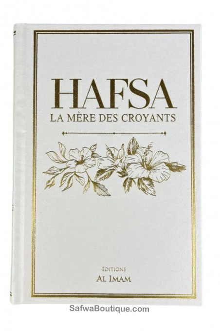 HAFSA Uskonnon äidit - AL IMAM -kustantamo-Histoire & Biographie-Safwa Boutique