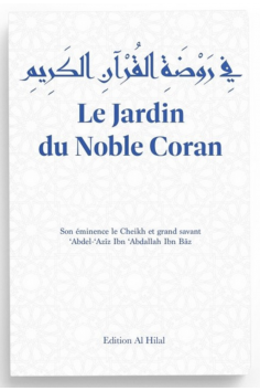 Il giardino del Nobile Corano di Sheikh ʻAbdallah Ibn Bâz - Edizioni Al Hilal