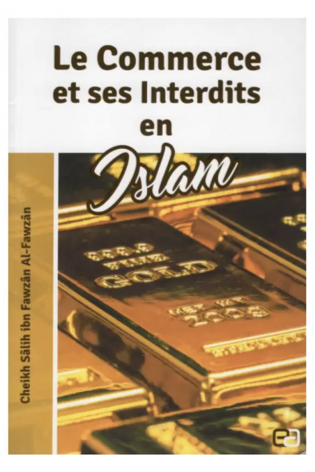 Kaupankäynti ja sen kiellot islamissa Sheikh Al Fawzanin mukaan - Anas Edition-Rappels & Invocations-Safwa Boutique