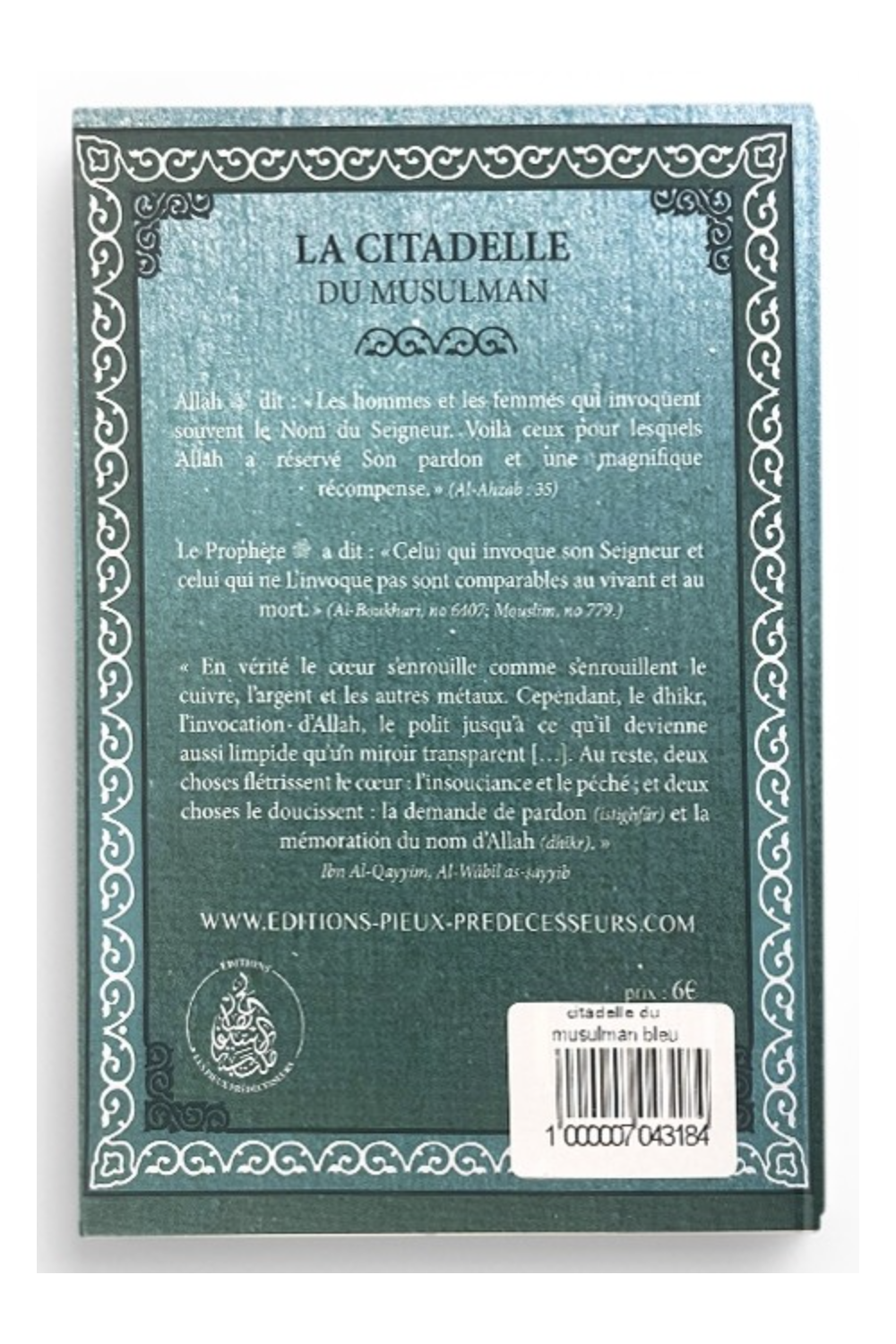 Muslimernes Citadel, påkaldelser hentet fra Koranen og Sunnah, (Fransk/Arabisk) - Udgaver De Fromme Forgængere-Rappels & Invocations-Safwa Boutique