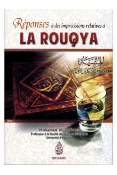 Vastauksia epätarkkuuksiin liittyen Mohamed Ali Ferkousin Rouqyaan - IBN BADIS -painos