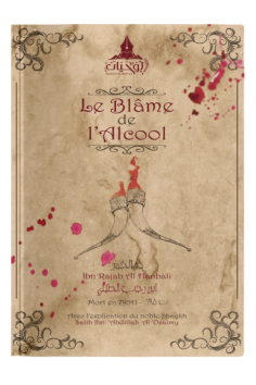 A culpa do álcool, de Ibn Rajab Al Hanbali - Edições Al...