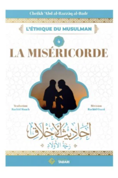 A misericórdia, de 'Abd al Razzâq al Badr - Edições TABARI