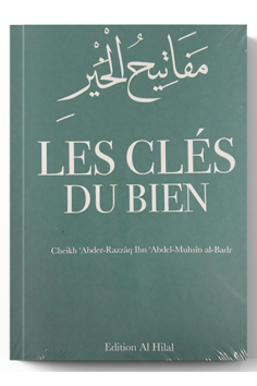As chaves do bem de Abd Ar-Razzâq Al-Badr - Edições Al Hilal