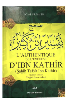 Den autentiske tolkningen av Ibn Kathîr (Sahîh Tafsîr Ibn... 2