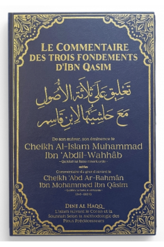O Comentário dos Três Fundamentos de Ibn Qassim...