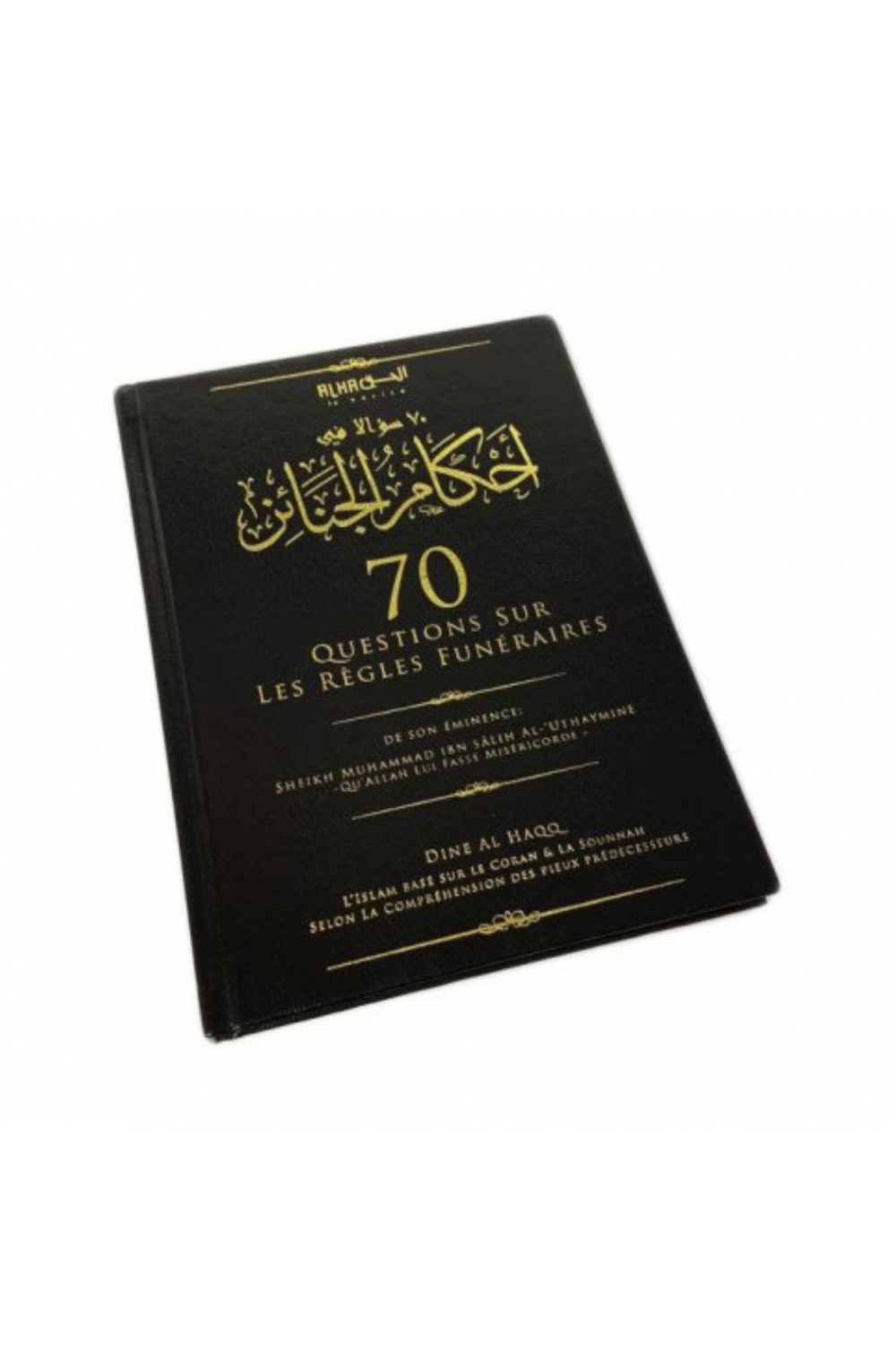 70 Domande sulle Regole Funerarie – Shaykh Ibn Uthaymīn-Fiqh-Safwa Boutique