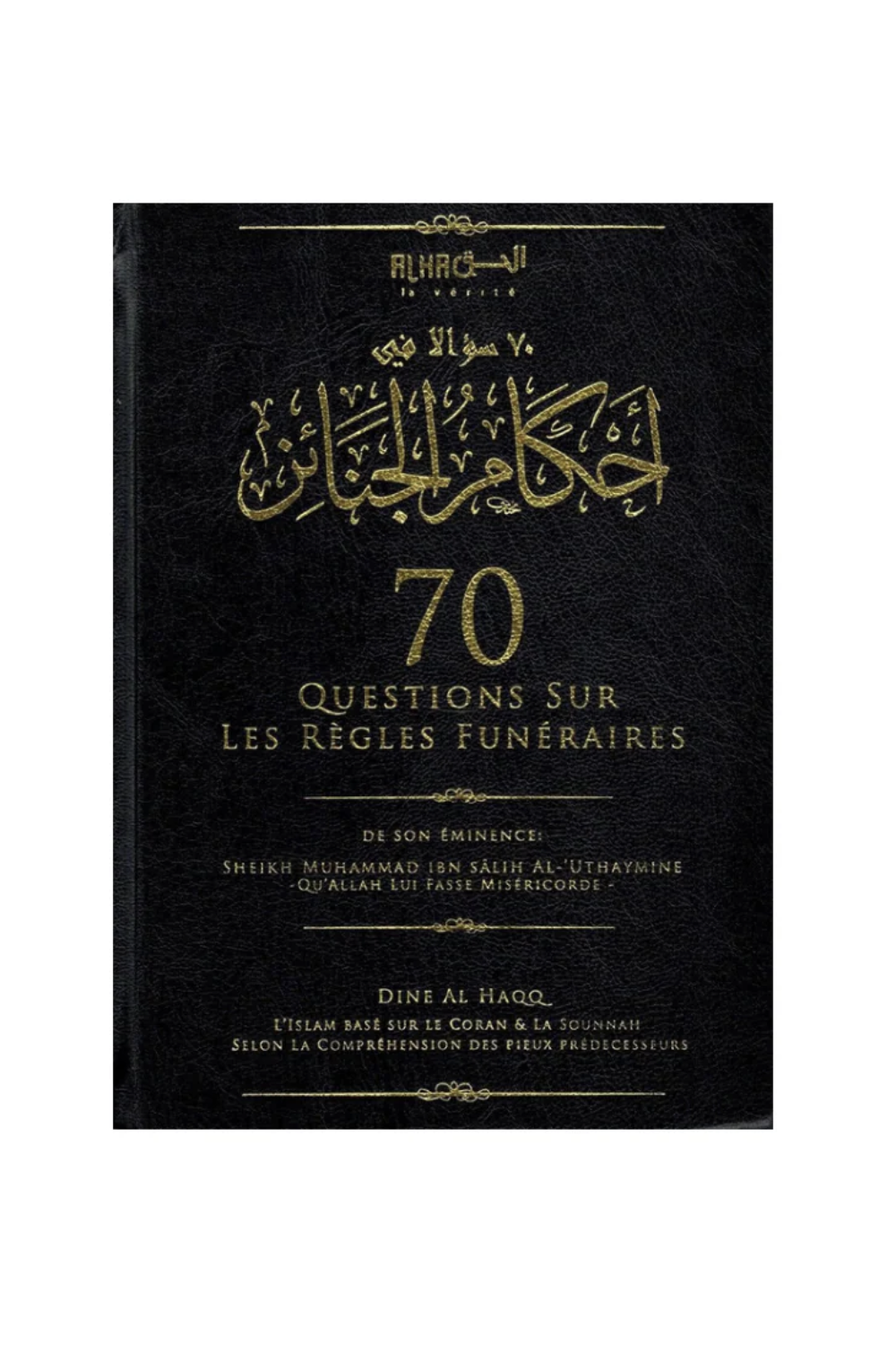 70 Questions sur les Règles Funéraires - Shaykh Ibn Uthaymine-Fiqh-Safwa Boutique