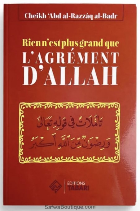 Intet Er Større End Allahs Velbehag - Abd al-Razzaq al-Badr - TABARI Udgaver-Rappels & Invocations-Safwa Boutique