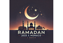 Calendrier et Horaires du Ramadan 2025 / 1446 à Monaco – Horaires de Prières et Adresses des Mosquées Tarawih