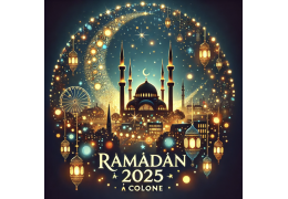 Ramadan 2025 à Cologne, Allemagne : Calendrier, horaires de jeûne et adresses des mosquées pour les prières de Tarawih